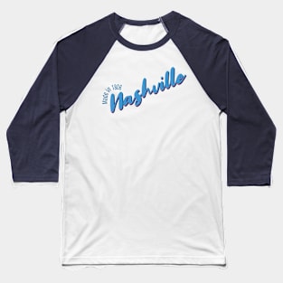 Nashville in 1806 Baseball T-Shirt